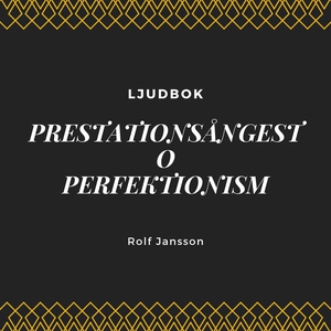 Prestationsångest - Perfektionism (ljudbok) av