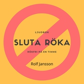 Sluta röka. Rökfri på en timme.