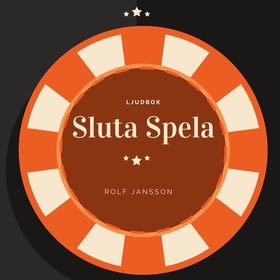 Sluta spela - med hjälp av självhypnos (ljudbok