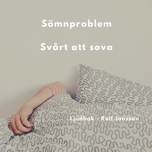 Sömnproblem? Svårt att sova? - Prova ljudbok (l