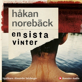 En sista vinter (ljudbok) av Håkan Norebäck