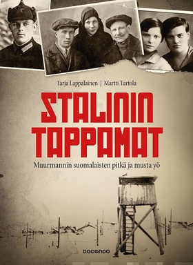 Stalinin tappamat (e-bok) av Tarja Lappalainen,