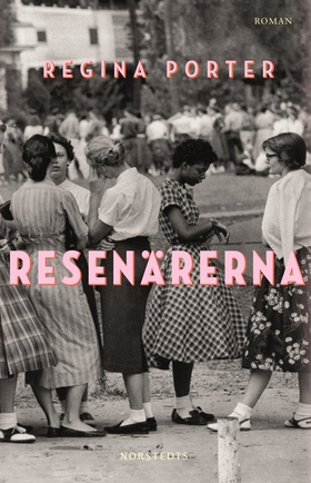 Resenärerna (e-bok) av Regina Porter