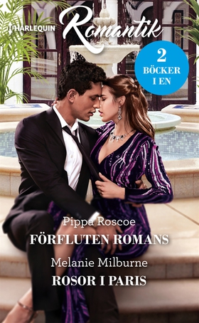 Förfluten romans/Rosor i Paris (e-bok) av Melan