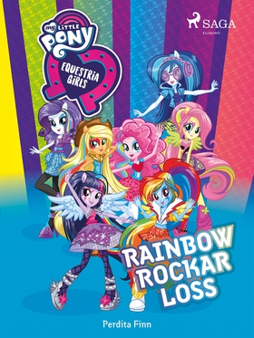 Equestria Girls - Rainbow rockar loss (e-bok) a