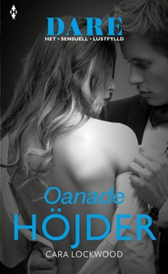 Oanade höjder (e-bok) av Cara Lockwood