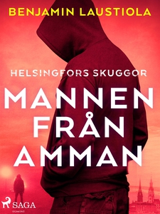 Mannen från Amman (e-bok) av Benjamin Laustiola