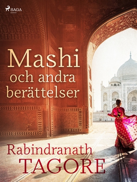 Mashi och andra berättelser (e-bok) av Tagore R