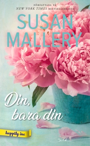 Din, bara din (e-bok) av Susan Mallery