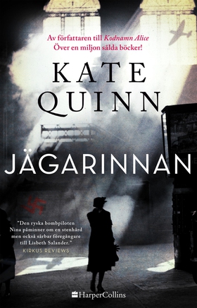 Jägarinnan (e-bok) av Kate Quinn
