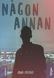 Våga längta 1: Någon annan (e-bok) av Anna Ahlu