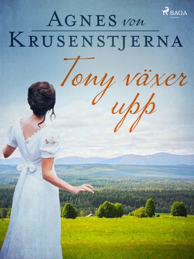 Tony växer upp (e-bok) av Agnes von Krusenstjer