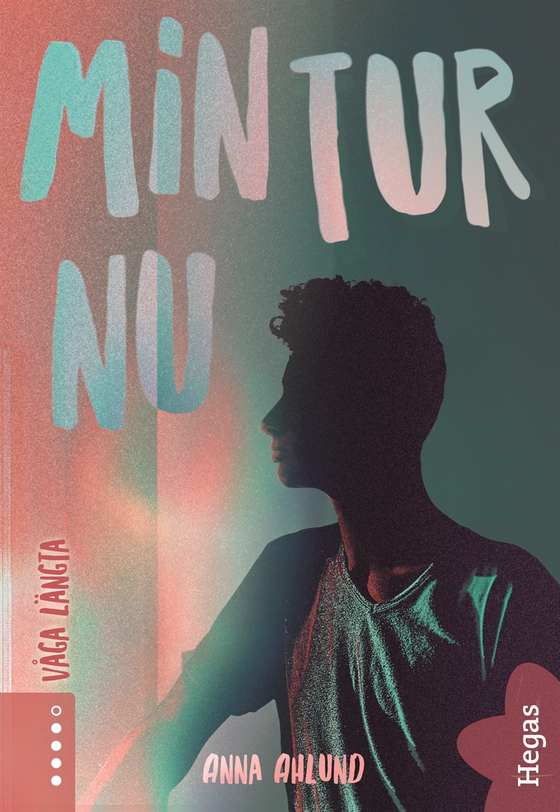 Våga längta 4: Min tur nu