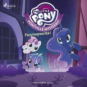 My Little Pony - Ponyville Mysteerit - Perytonp