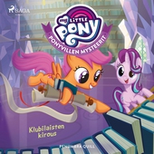 My Little Pony - Ponyvillen Mysteerit - Klubilaisten kirous