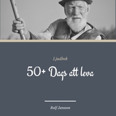 50+ Dags att leva