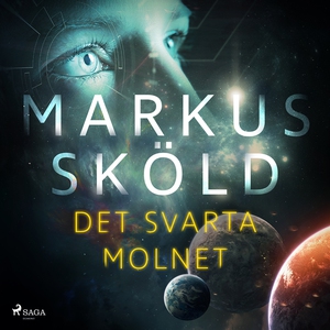 Det svarta molnet (ljudbok) av Markus Sköld