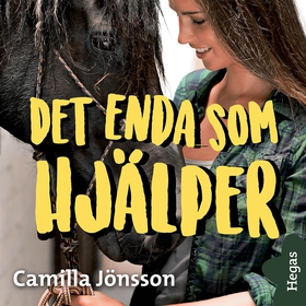Det enda som hjälper (ljudbok) av Camilla Jönss