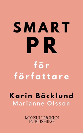 Smart PR för författare (ljudbok) av Marianne O