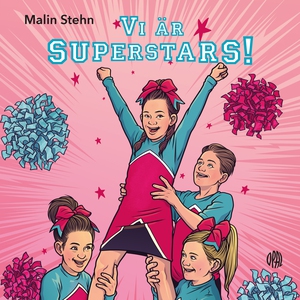 Vi är Superstars! (ljudbok) av Malin Stehn