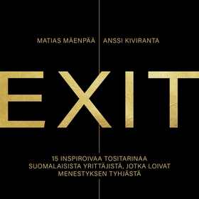 EXIT – 15 inspiroivaa tositarinaa suomalaisista
