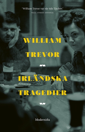 Irländska tragedier (e-bok) av William Trevor