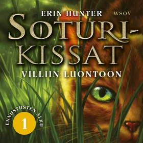 Soturikissat: Ennustusten alku 1: Villiin luont