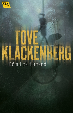 Dömd på förhand (e-bok) av Tove Klackenberg