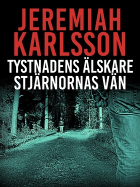 Tystnadens älskare, stjärnornas vän (e-bok) av