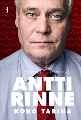 Antti Rinne (e-bok) av Matti Mörttinen, Lauri N