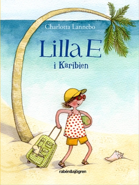 Lilla E i Karibien (e-bok) av Charlotta Lannebo