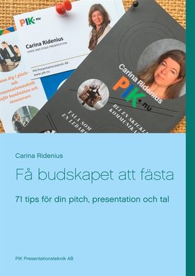 Få budskapet att fästa: 71 tips för din pitch, 