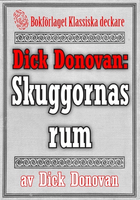 Dick Donovan: Skuggornas rum. Återutgivning av 