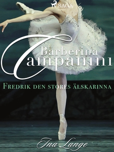 Barberina Campanini: Fredrik den stores älskari