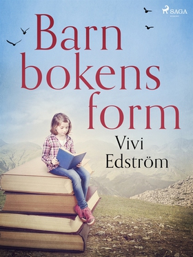 Barnbokens form (e-bok) av Vivi Edström