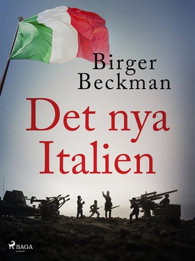Det nya Italien (e-bok) av Birger Beckman