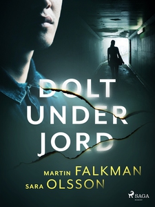 Dolt under jord (e-bok) av Sara Olsson, Martin