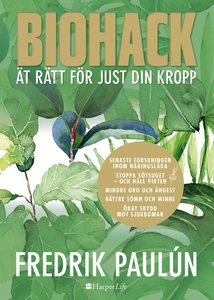 Biohack - ät rätt för just din kropp (e-bok) av