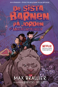 De sista barnen på jorden och mardrömskungen (e