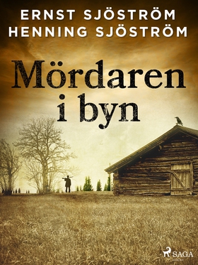 Mördaren i byn (e-bok) av Henning Sjöström, Gun