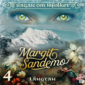 Längtan (ljudbok) av Margit Sandemo