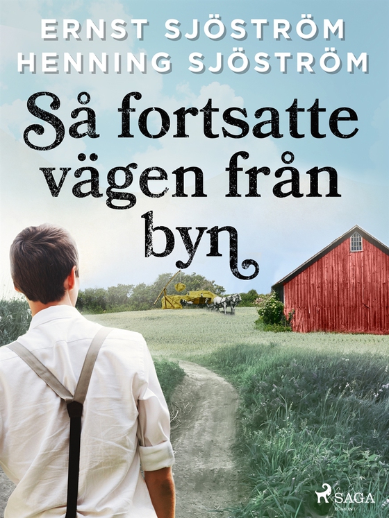 Så fortsatte vägen från byn