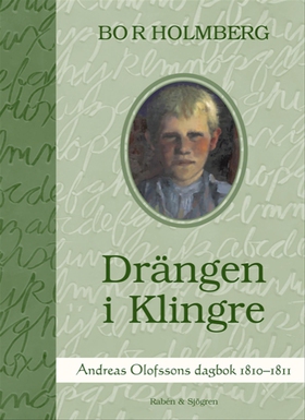Drängen i Klingre : Andreas Olofssons dagbok 18