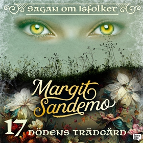 Dödens trädgård (ljudbok) av Margit Sandemo