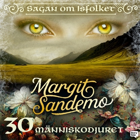 Människodjuret (ljudbok) av Margit Sandemo