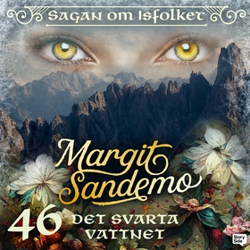 Det svarta vattnet (ljudbok) av Margit Sandemo