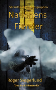 Nationens Fiender: Särskilda Operationsgruppen
