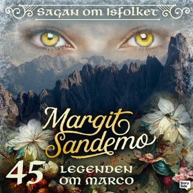 Legenden om Marco (ljudbok) av Margit Sandemo