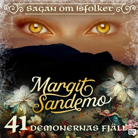 Demonernas fjäll (ljudbok) av Margit Sandemo