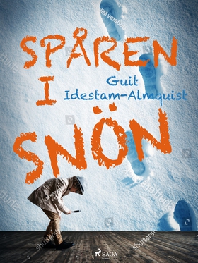 Spåren i snön (e-bok) av Guit Idestam-Almquist